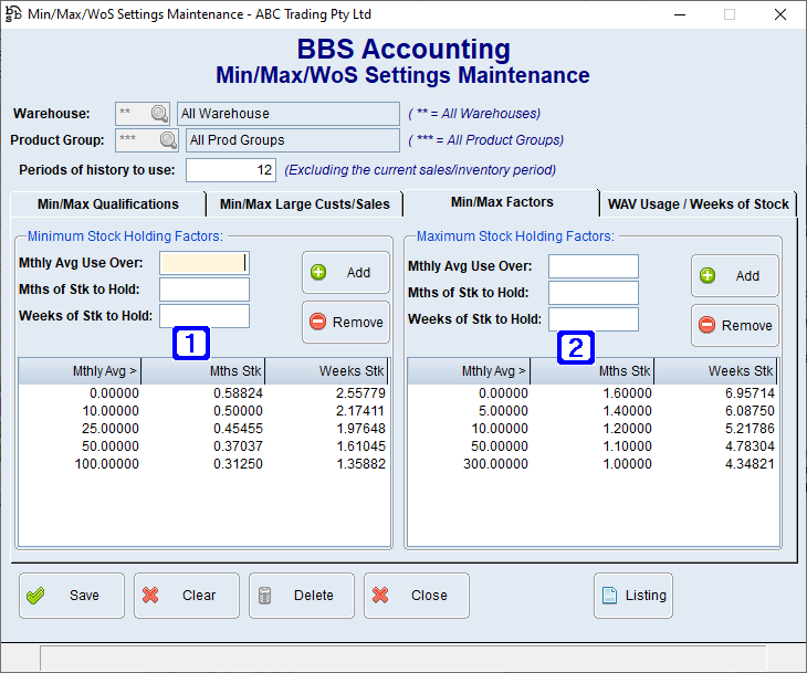 Min/Max/WoS Settings Maintenance - Min/Max Factors Screen